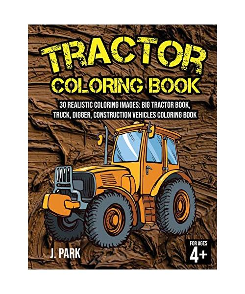 Tractor Coloring Book for Kids Ages 4-8