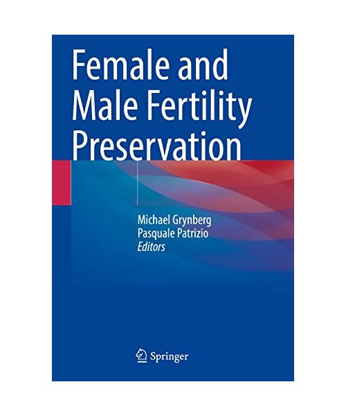 Female and Male Fertility Preservation