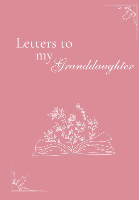 Letters to my Granddaughter (hardback)