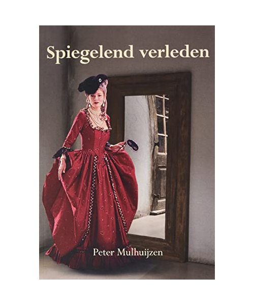 Spiegelend verleden