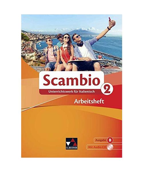 Scambio B 2 Arbeitsheft