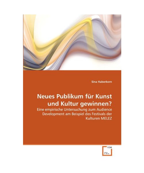 Neues Publikum für Kunst und Kultur gewinnen?