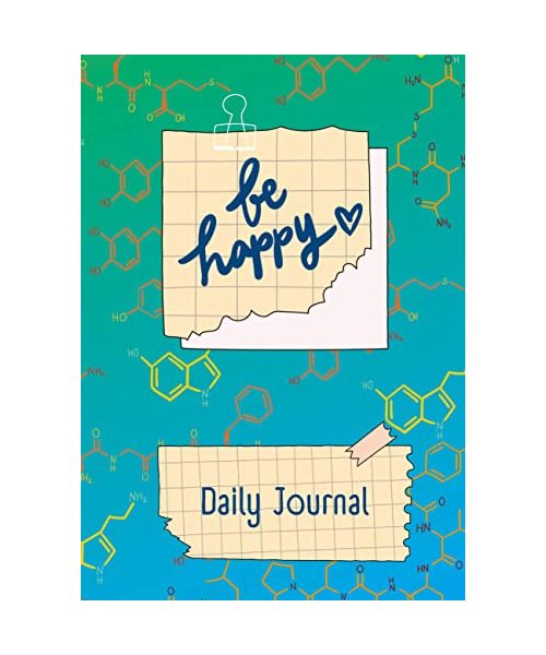 JOURNAL - Daily Happy Journal - Be Happy