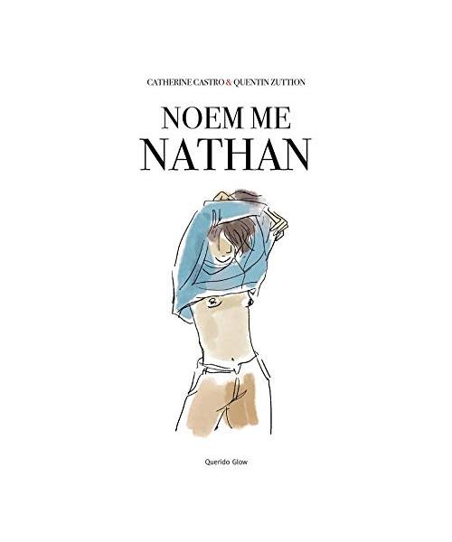 Noem me Nathan (Querido Glow)