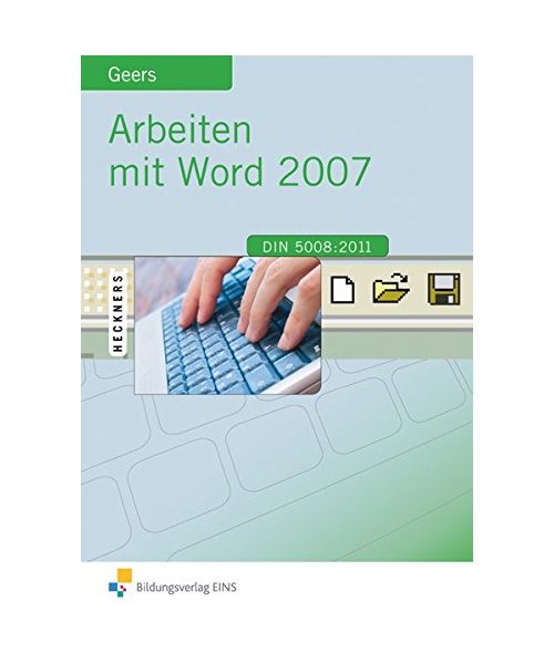 Arbeiten mit Word 2007