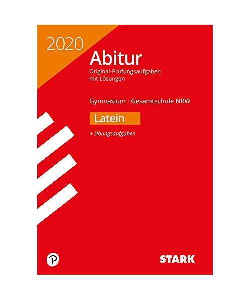 STARK Abiturprüfung NRW 2020 - Latein GK/LK