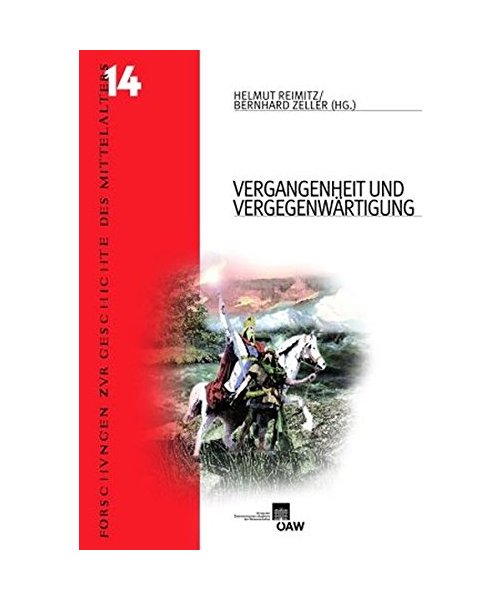Vergangenheit und Vergenwärtigung