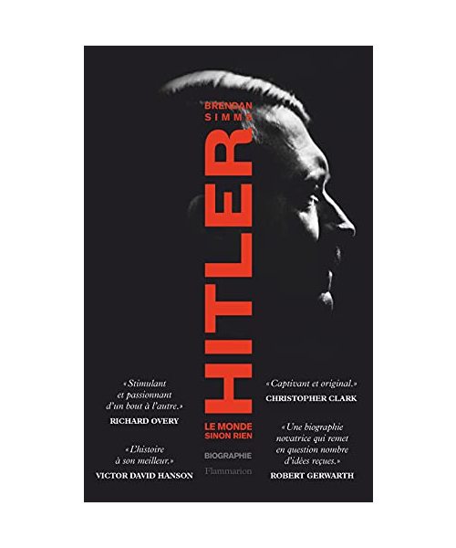 Hitler: Le monde sinon rien