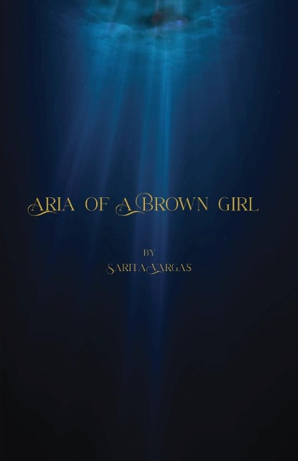 Aria of a Brown Girl