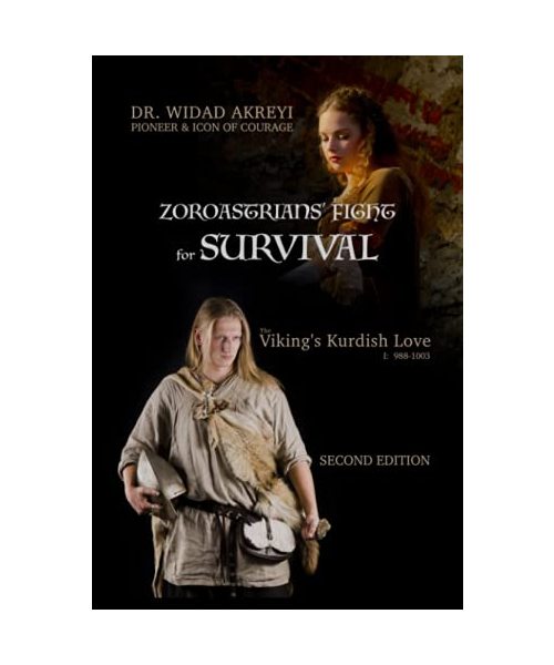 Viking's Kurdish Love: Zoroastrians' Fight for Survival (The Viking's Kurdish Love, Band 1)