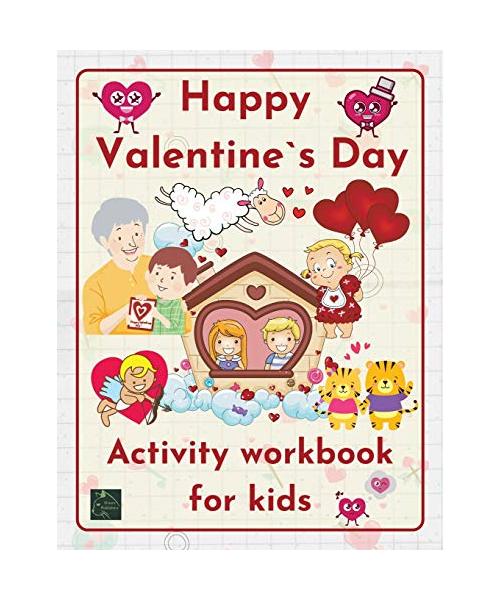 Happy Valentine`s Day|Activity workbook for kids| Learning worksheets activities, St. Valentine themed, for children