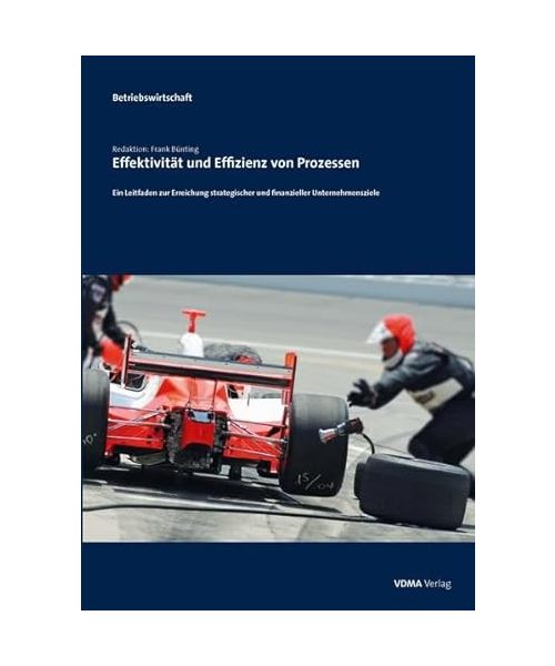 Effektivität und Effizienz von Prozessen