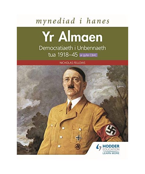 Access to History: Germany: Democracy to Dictatorship c.1918-1945 for WJEC