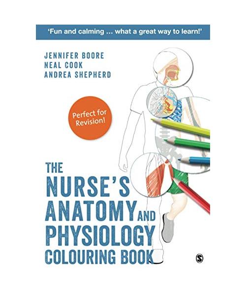 The Nurse's Anatomy and Physiology Colouring Book