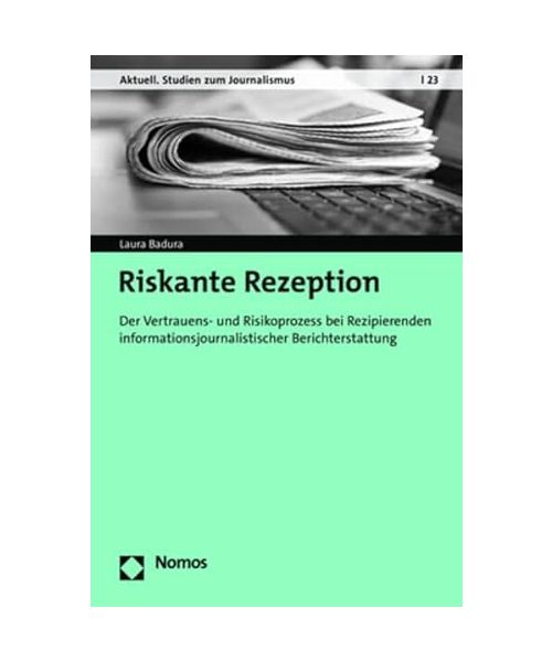 Riskante Rezeption