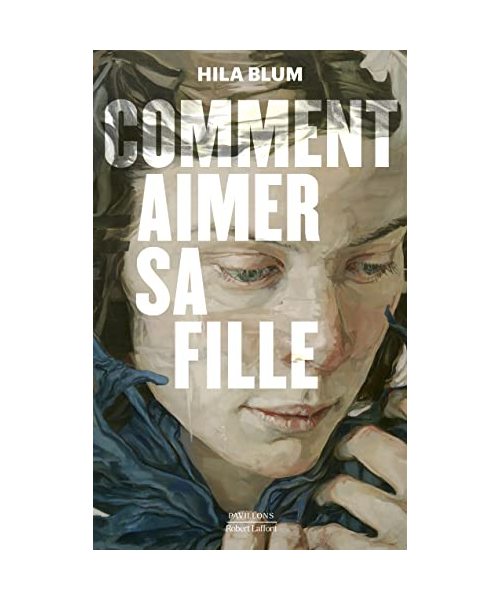 Comment aimer sa fille
