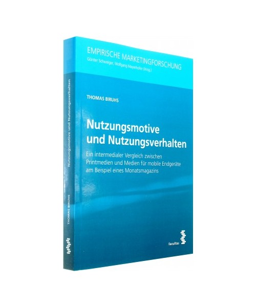 Nutzungsmotive und Nutzungsverhalten