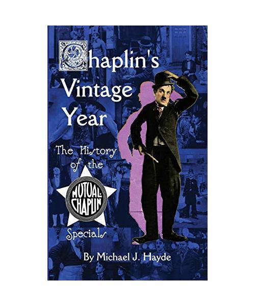 Chaplin's Vintage Year