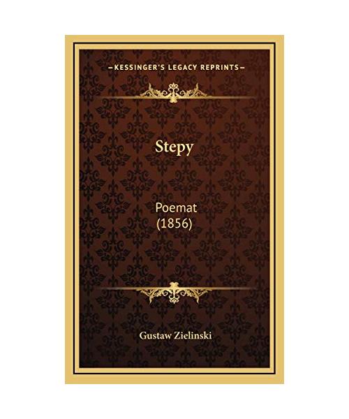 Stepy: Poemat (1856)