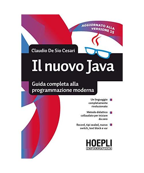Il nuovo Java. Guida completa alla programmazione moderna