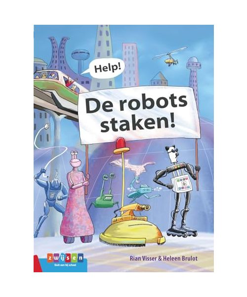 Help! De robots staken! (Estafette)