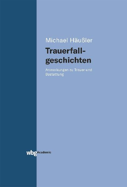 Trauerfallgeschichten