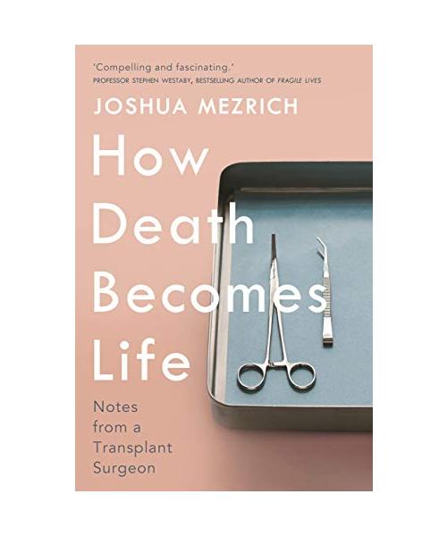 How Death Becomes Life