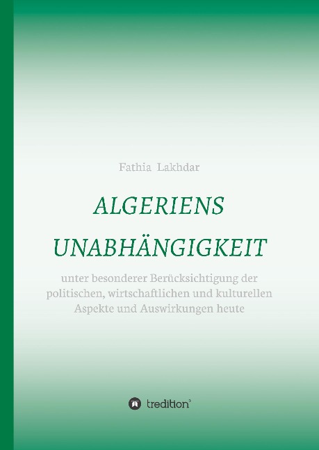 ALGERIENS UNABHÄNGIGKEIT