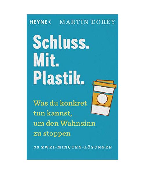 Schluss. Mit. Plastik.