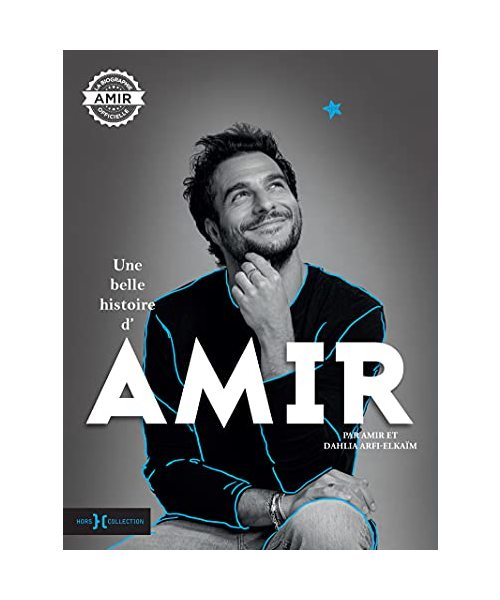 Une belle histoire d'Amir