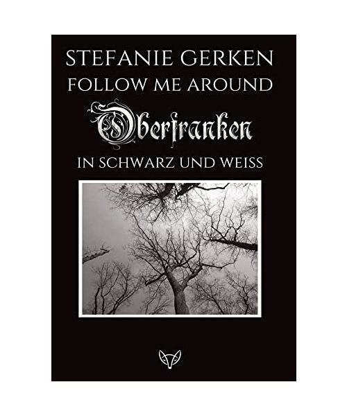 Follow me around - Oberfranken