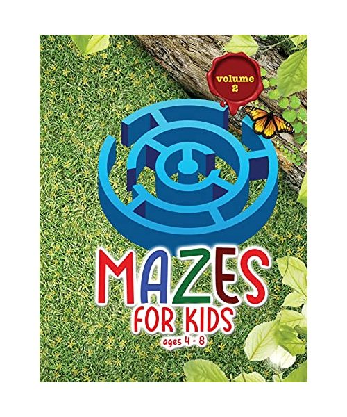 Mazes for kids ages 4 - 8: Amazing activity book for kids and fun with challenging mazes!