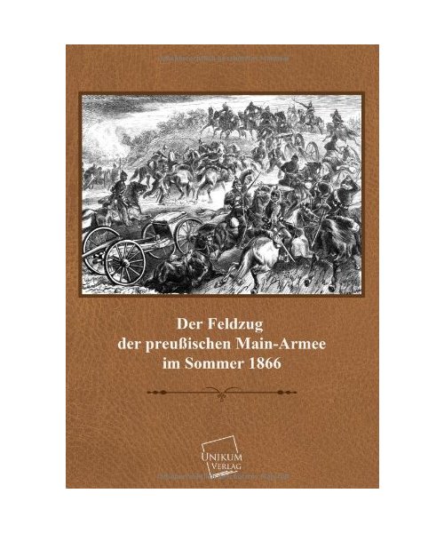 Der Feldzug der preußischen Main-Armee