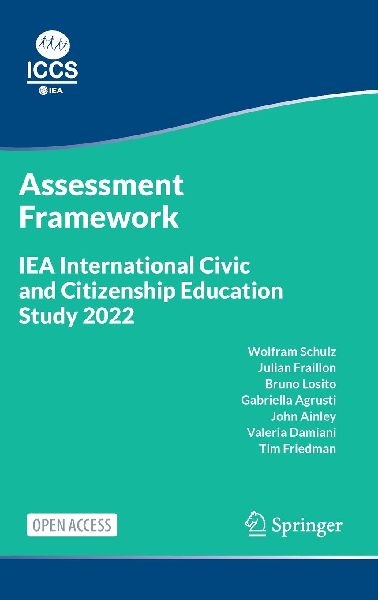 IEA International Civic and Citizenship Education Study 2022 Assessment Framework