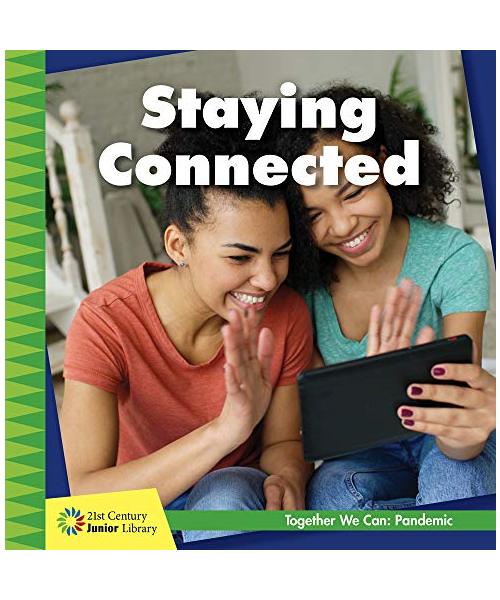 Staying Connected