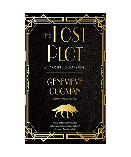 The Lost Plot (Invisible Library, Band 4)