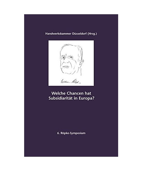 Welche Chancen hat Subsidiarität in Europa?