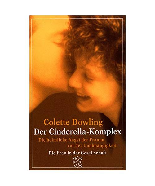 Der Cinderella-Komplex