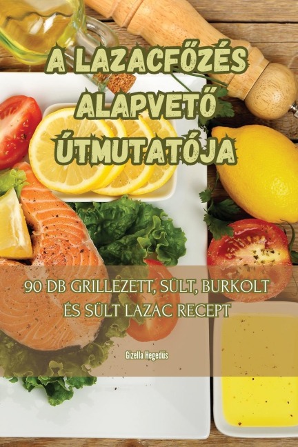 A LAZACF¿ZÉS ALAPVET¿ ÚTMUTATÓJA