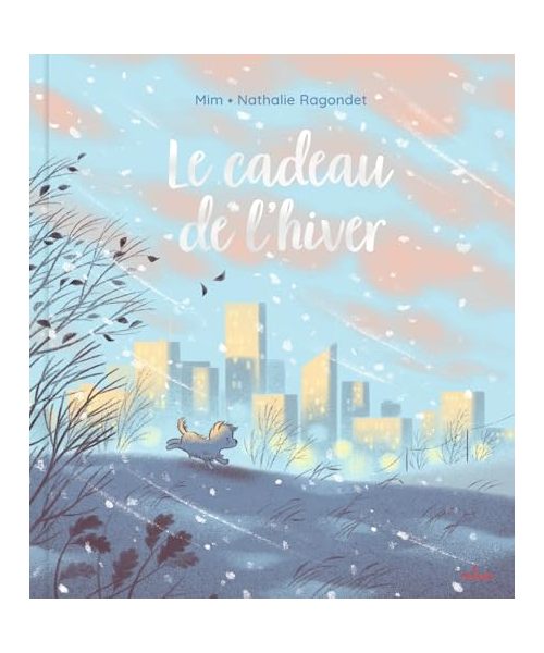 Le cadeau de l'hiver