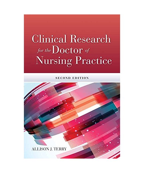 Clinical Research for the Doctor of Nursing Practice