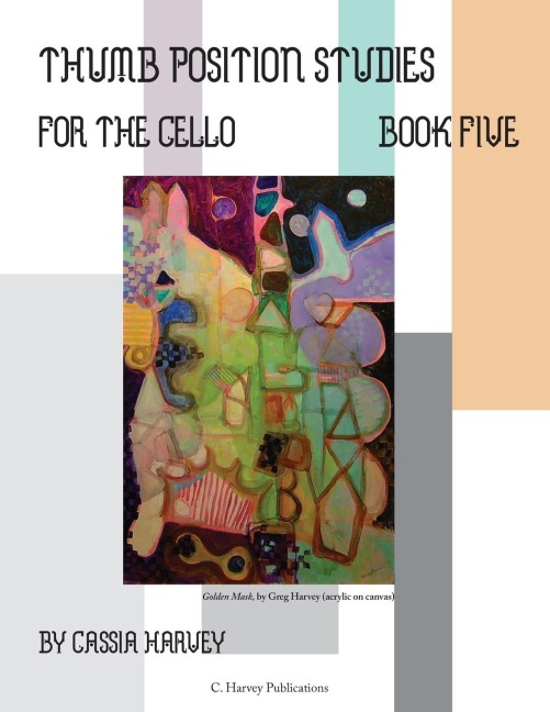 Thumb Position Studies for the Cello, Book Five