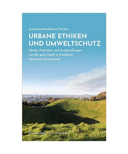 Urbane Ethiken und Umweltschutz
