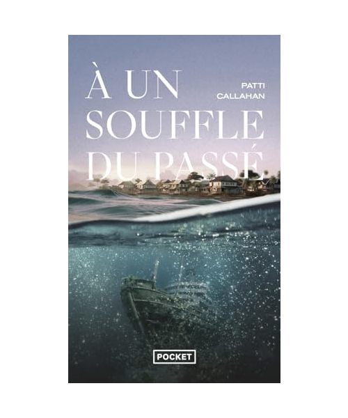 A un souffle du passé