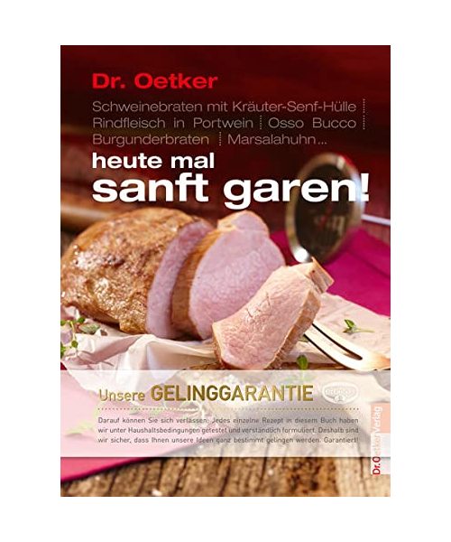 Heute mal Sanft garen