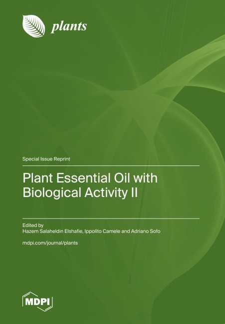 Plant Essential Oil with Biological Activity II