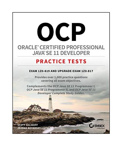 OCP Oracle Certified Professional Java SE 11 Developer Practice Tests