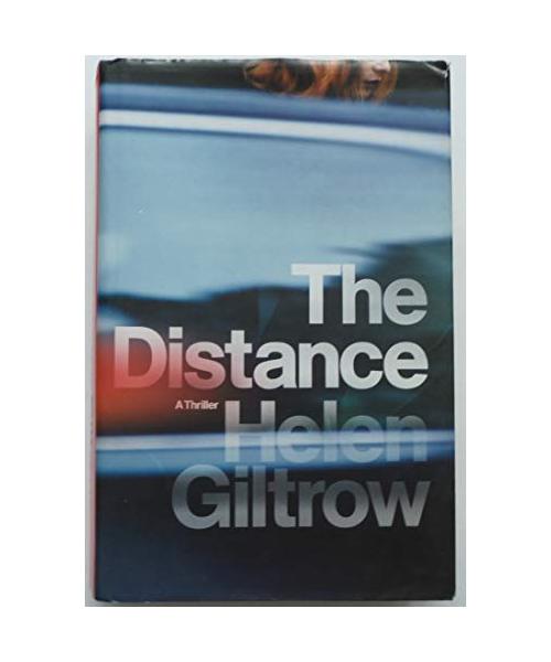 The Distance: A Thriller