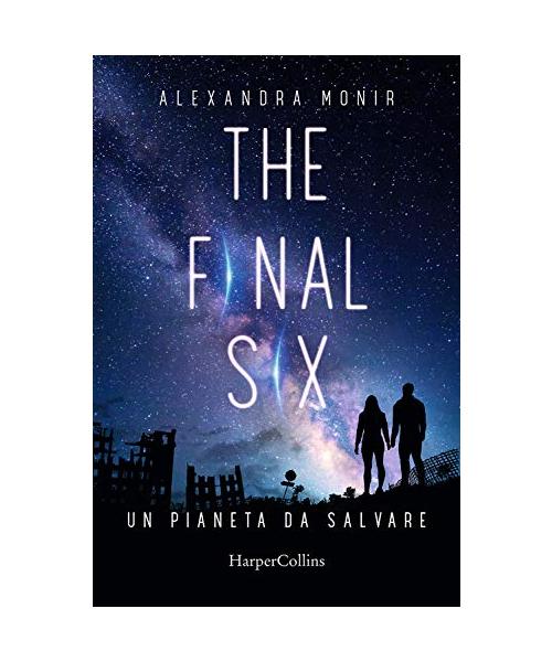 Un pianeta da salvare. The final six