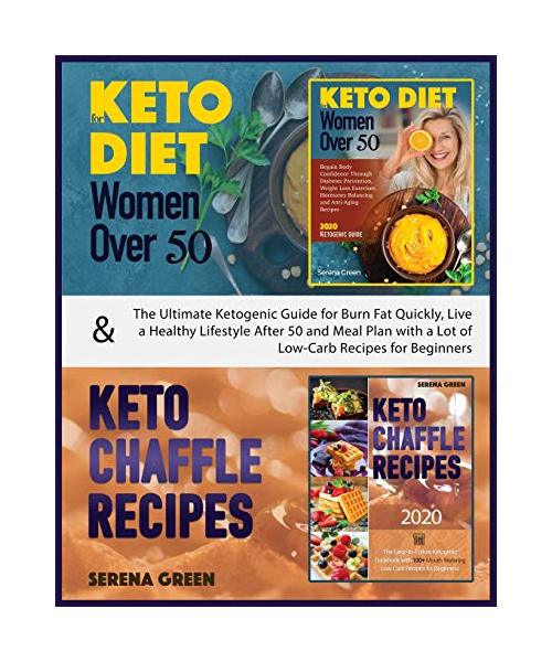 Keto Diet for Women Over 50 & Keto Chaffle Recipes